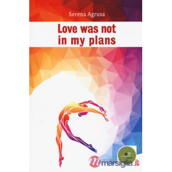 Love was not in my plans