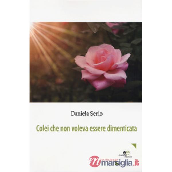 Colei che non voleva essere dimenticata