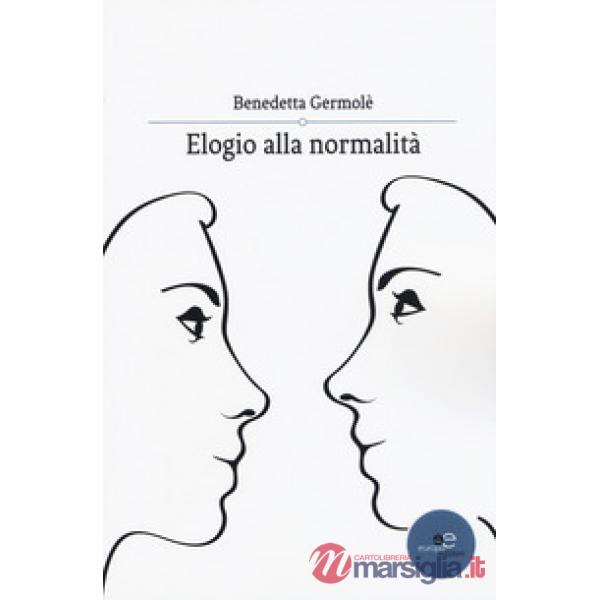 Elogio alla normalità