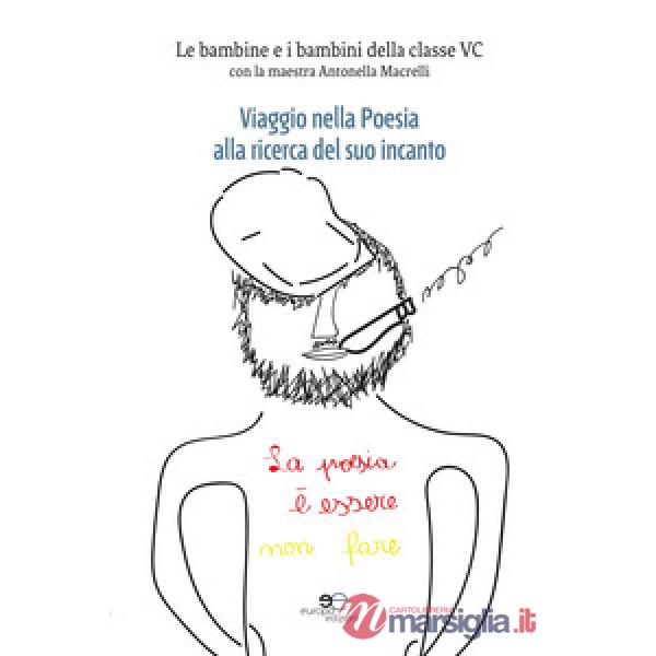 Viaggio nella poesia alla ricerca del suo incanto