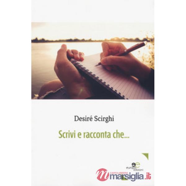 Scrivi e racconta che...