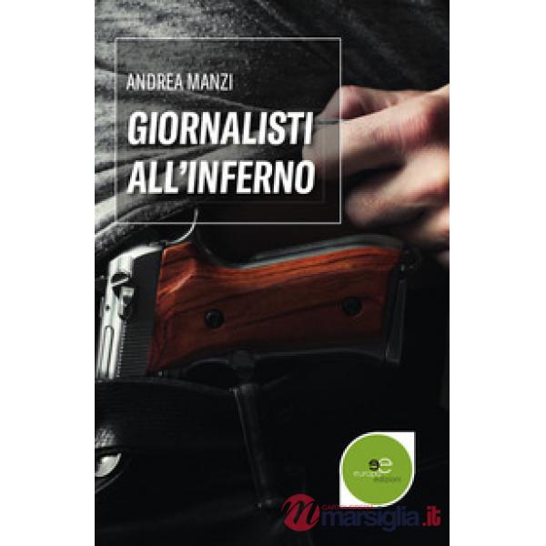 Giornalisti all'inferno