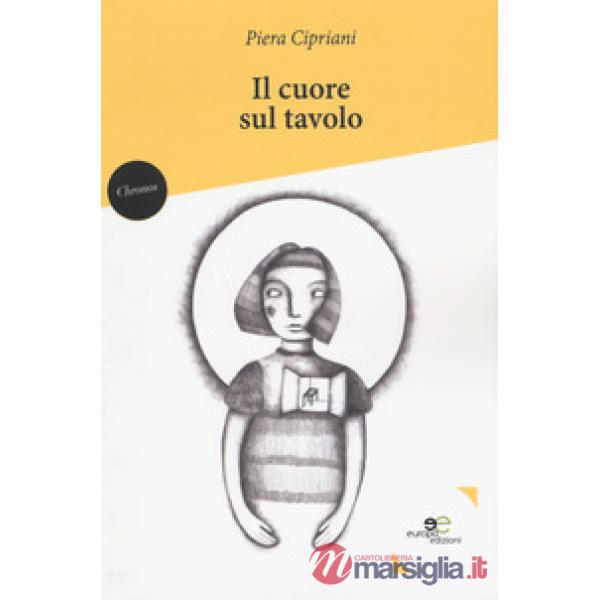 Cuore sul tavolo (Il)