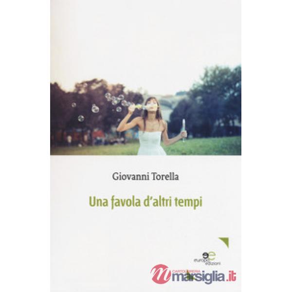 Favola d'altri tempi (Una)