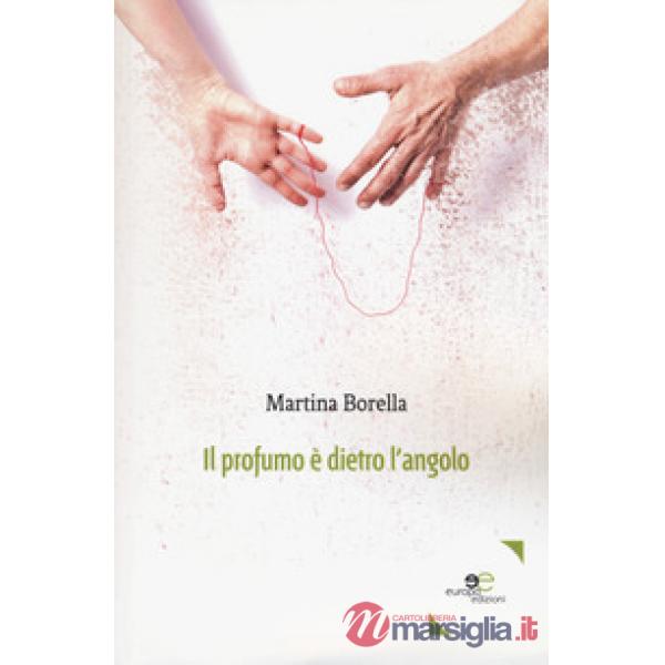 Profumo è dietro l'angolo (Il)