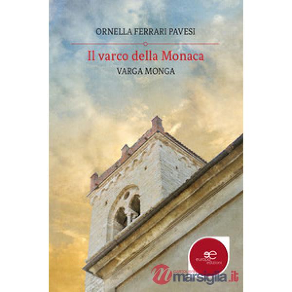 Varco della monaca (Il)