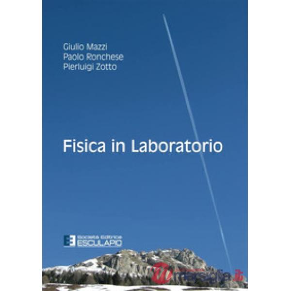 FISICA IN LABORATORIO 2018 3 EDIZIONE