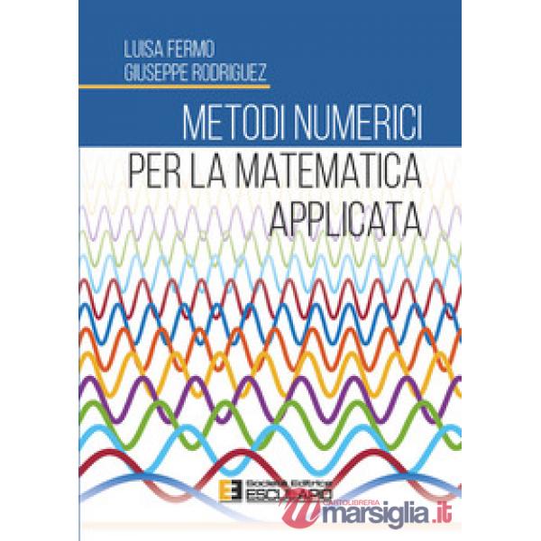Metodi numerici per la matematica applicata