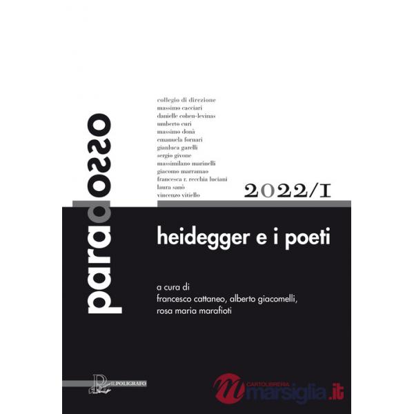 Paradosso. Rivista di filosofia (2022). Vol. 1: Heidegger e i poeti