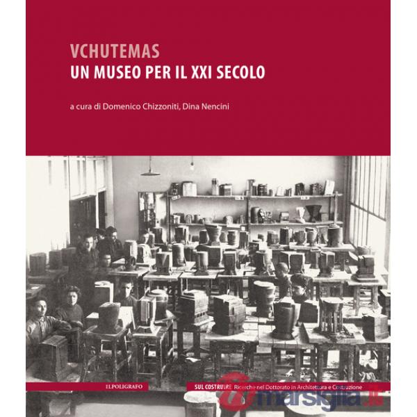 Vchutemas. Un museo per il XXI secolo