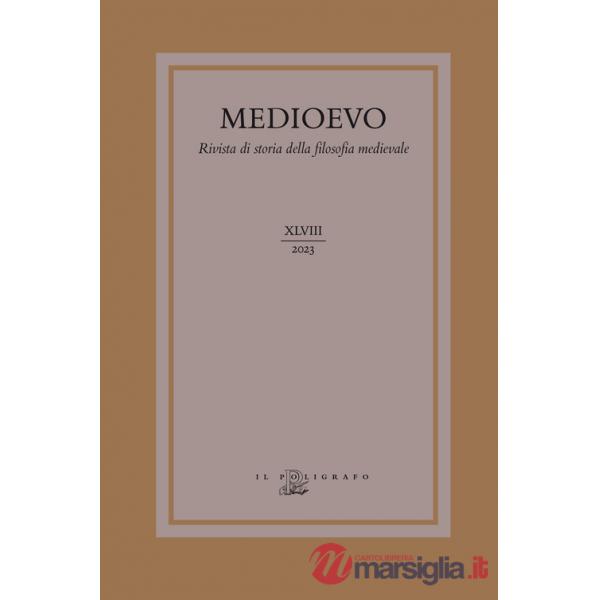 Medioevo. Rivista di storia della filosofia medievale. Ediz. italiana e inglese (2023). Vol. 48: Tra scientia e sapientia. Tracc