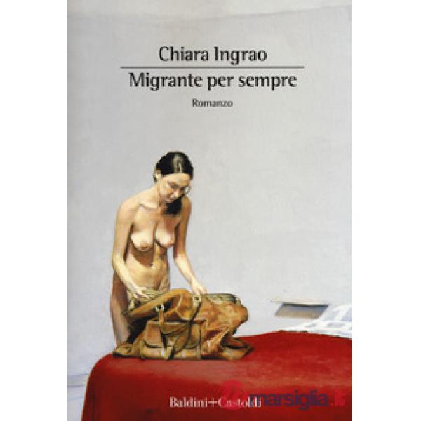 Migrante per sempre