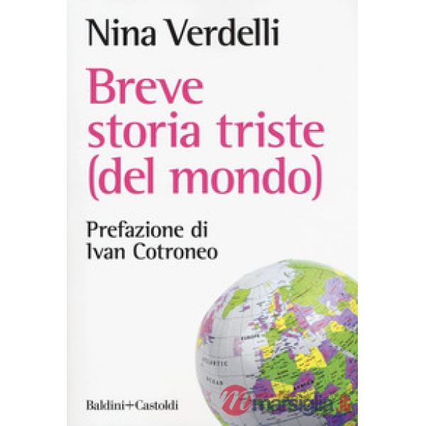 Breve storia triste (del mondo)