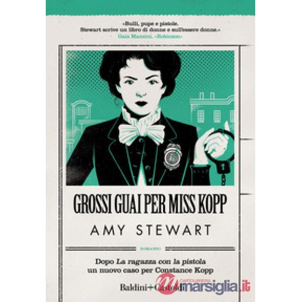 Grossi guai per Miss Kopp
