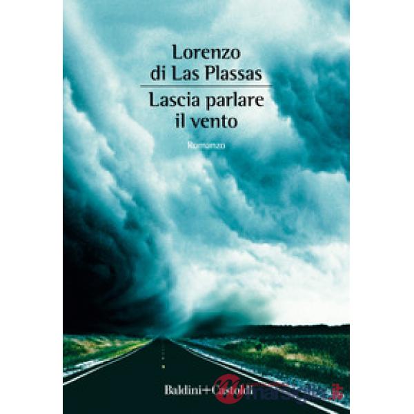 Lascia parlare il vento