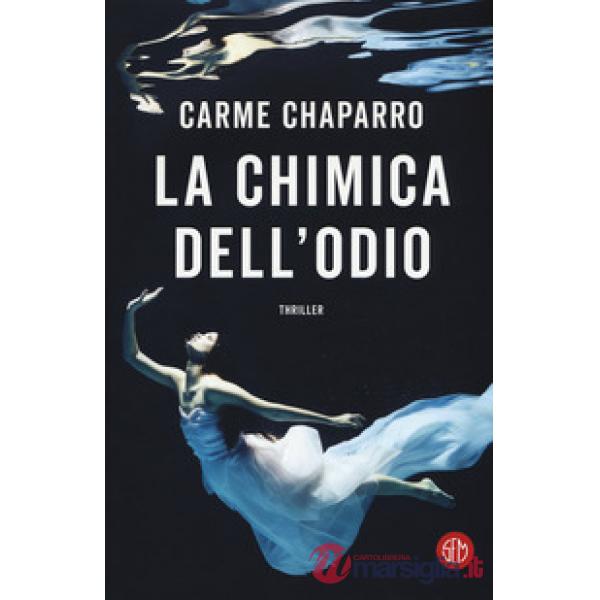 Chimica dell'odio (La)