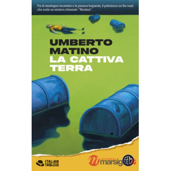 Cattiva terra (La)