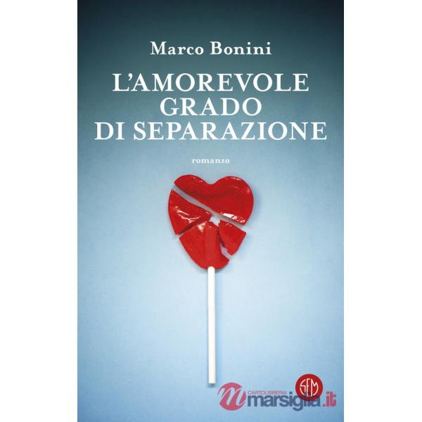 Amorevole grado di separazione (L')