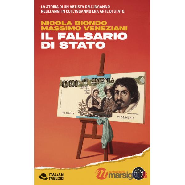 Falsario di Stato (Il)