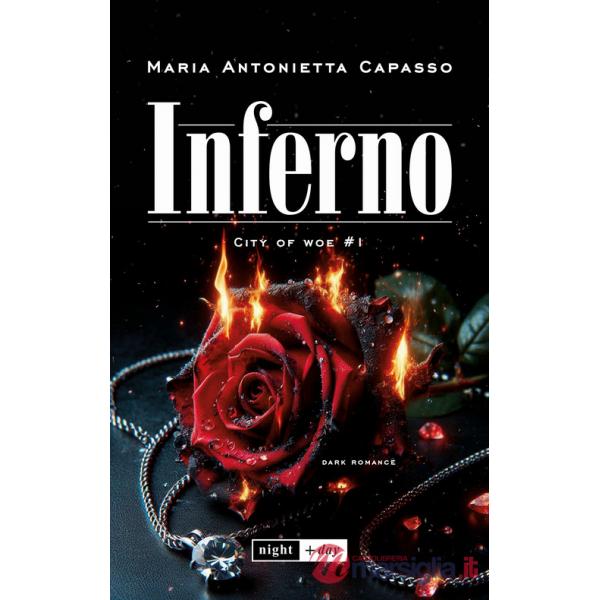 Inferno. City of Woe. Vol. 1