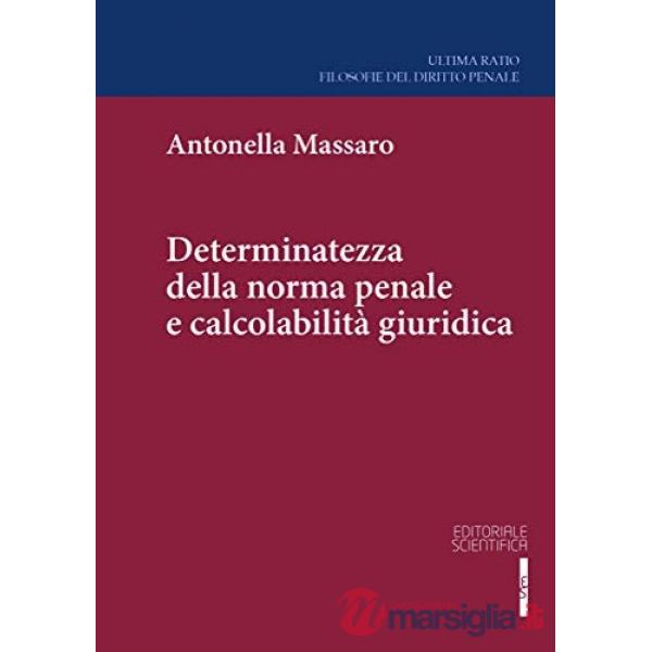 DETERMINATEZZA DELLA NORMA PENALE