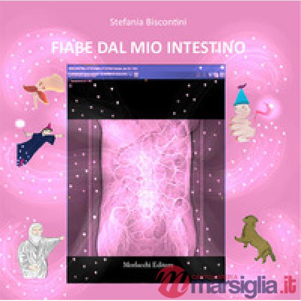 Fiabe dal mio intestino
