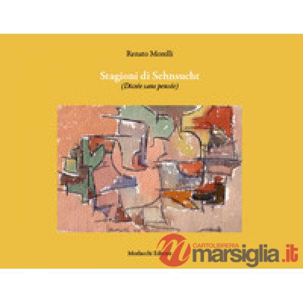 Stagioni di Sehnsucht (Dictée sans pensée)