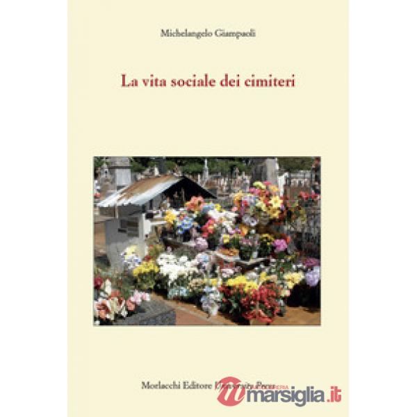 La vita sociale dei cimiteri