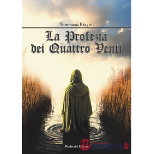 La profezia dei Quattro Venti