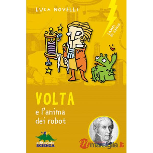 Volta e l'anima dei robot