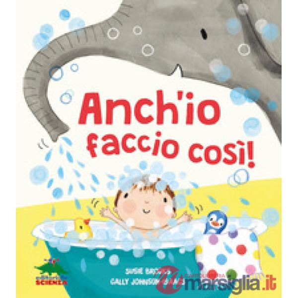 Anch'io faccio così!