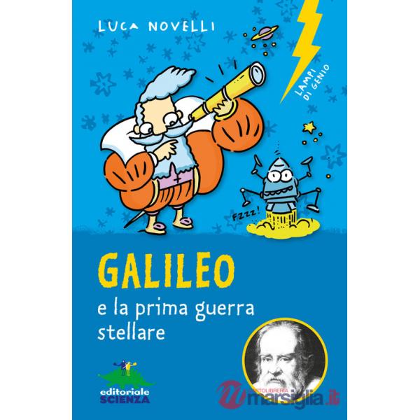 Galileo e la prima guerra stellare