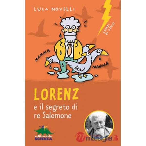 Lorenz e il segreto di re Salomone