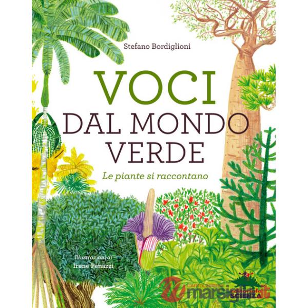 Voci dal mondo verde. Le piante si raccontano