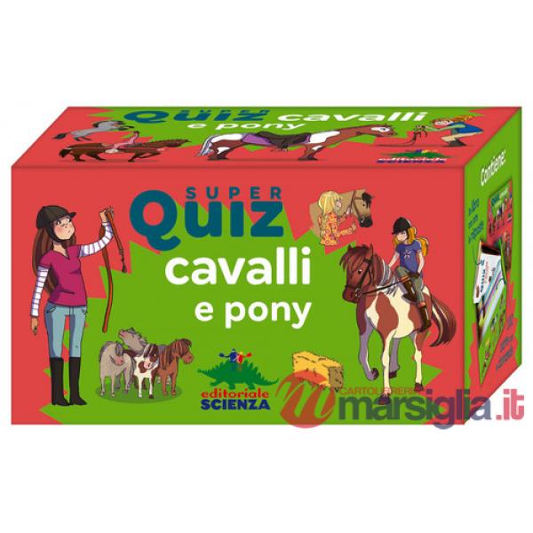 Super quiz: cavalli e pony. Ediz. a colori. Con 100 schede