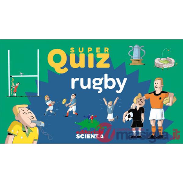 Rugby. Super quiz. Ediz. a colori. Con 100 Carte