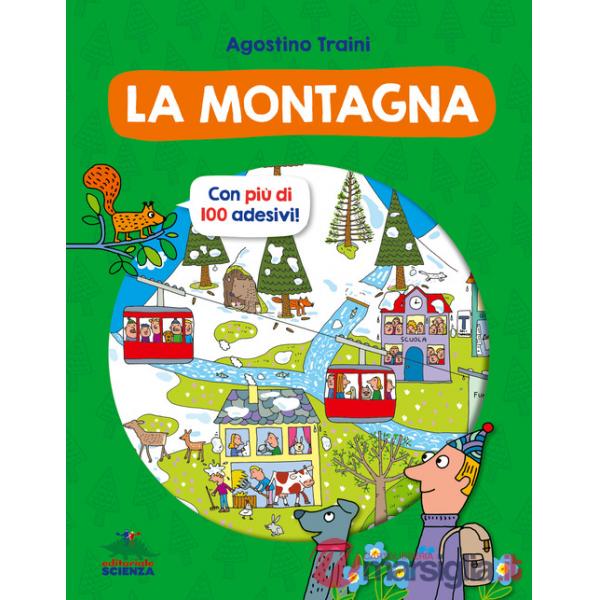 Montagna. Con più di 100 adesivi! Ediz. a colori (La)