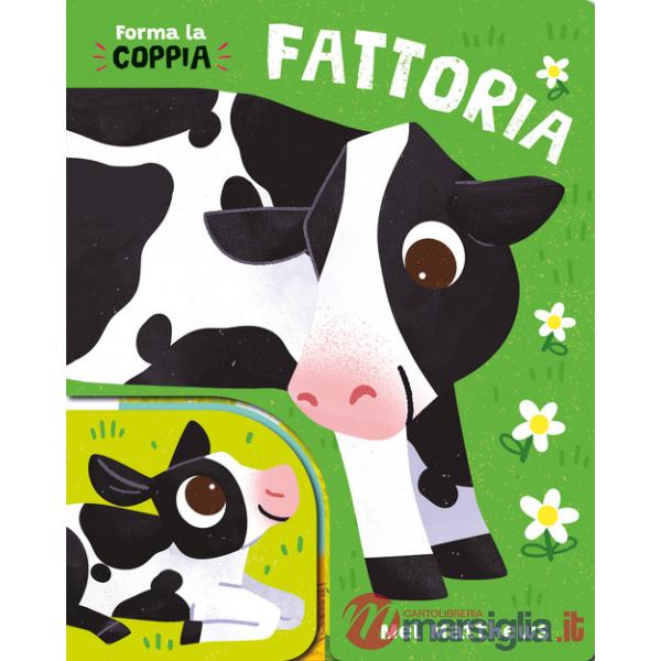 Fattoria. Forma la coppia. Ediz. a colori