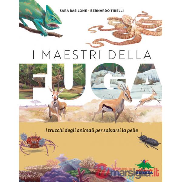 Maestri della fuga. Ediz. a colori (I)