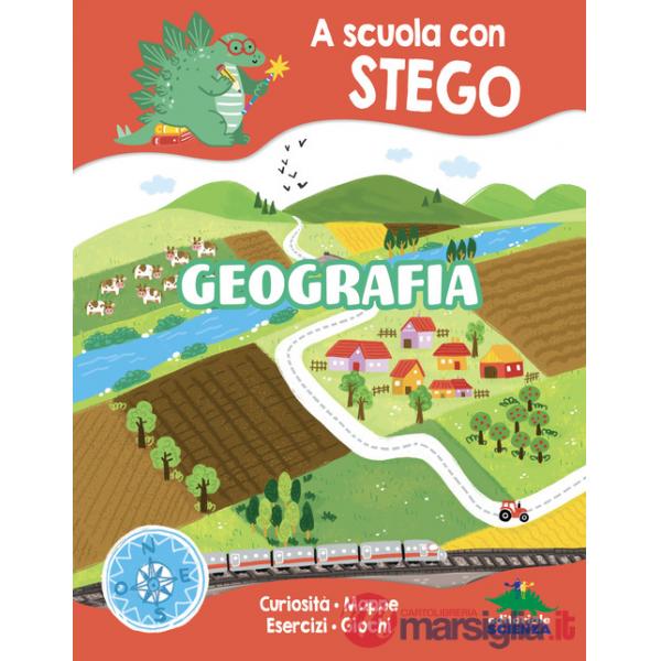 Geografia. A scuola con Stego. Ediz. a colori