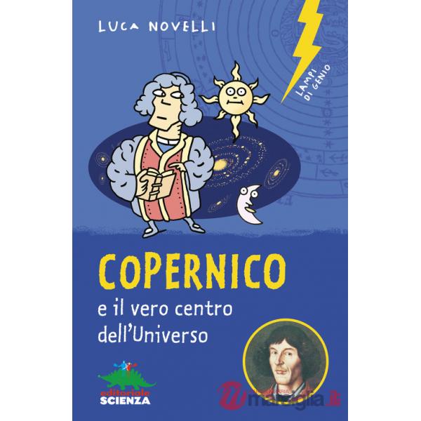 Copernico e il vero centro dell'universo
