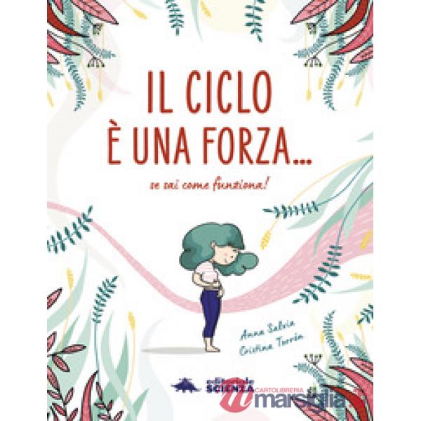 Ciclo è una forza. Se sai come funziona! (Il)