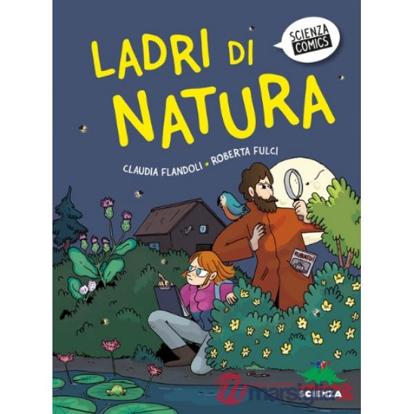 Ladri di natura