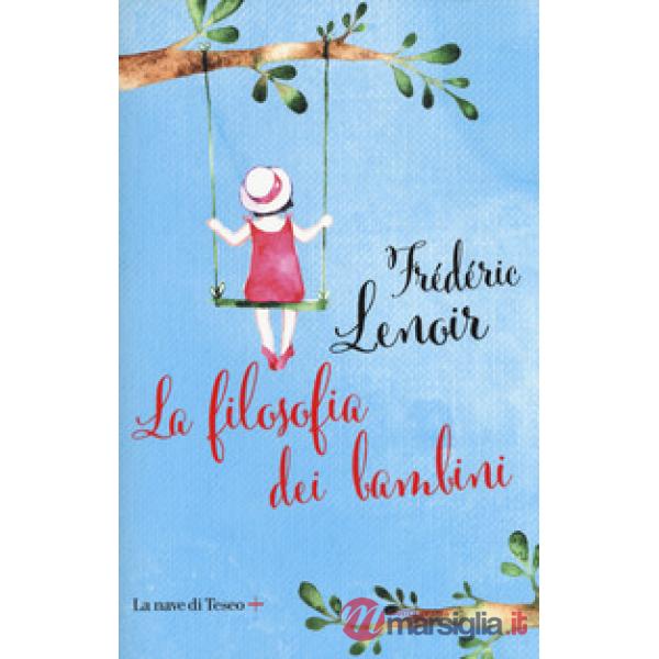 Filosofia dei bambini (La)