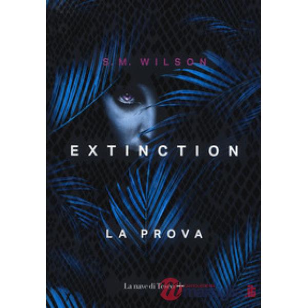 Extinction. Vol. 1: La prova