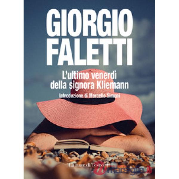 Ultimo venerdi della signora Kliemann (L')