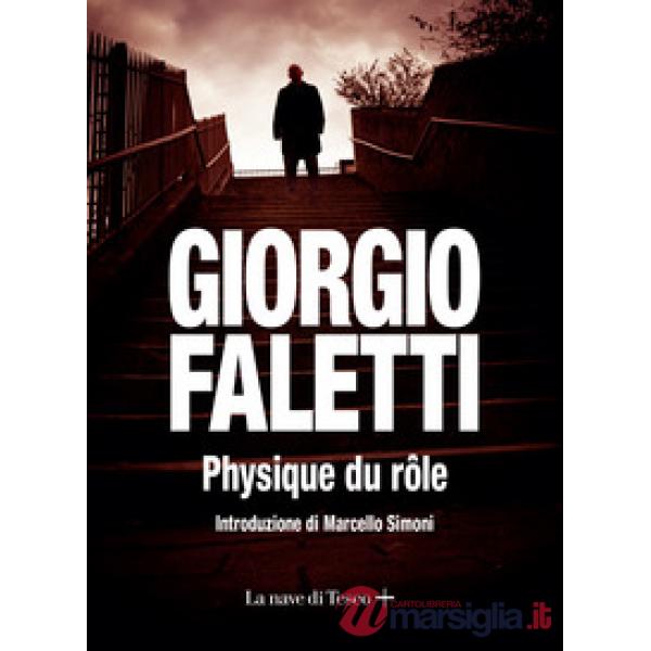 Physique du role