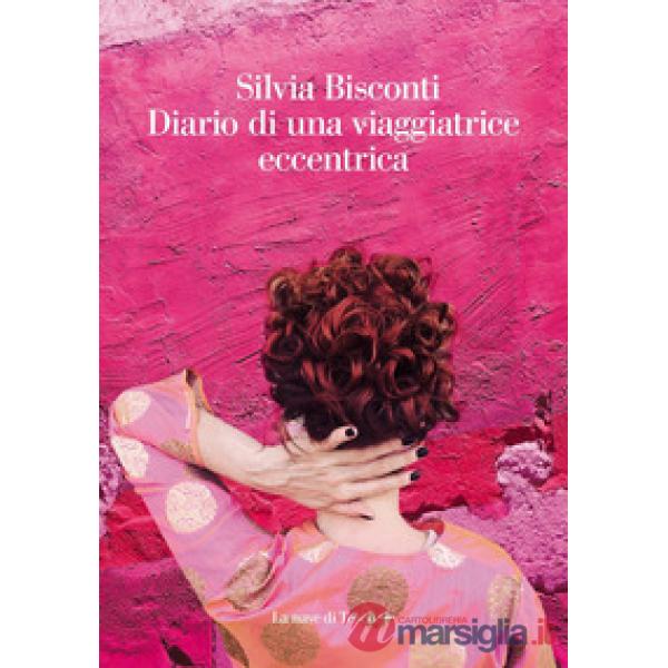 Diario di una viaggiatrice eccentrica