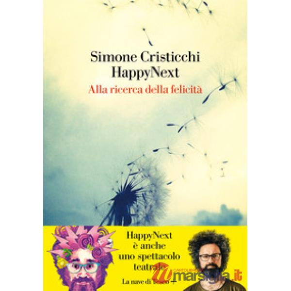HappyNext. Alla ricerca della felicità