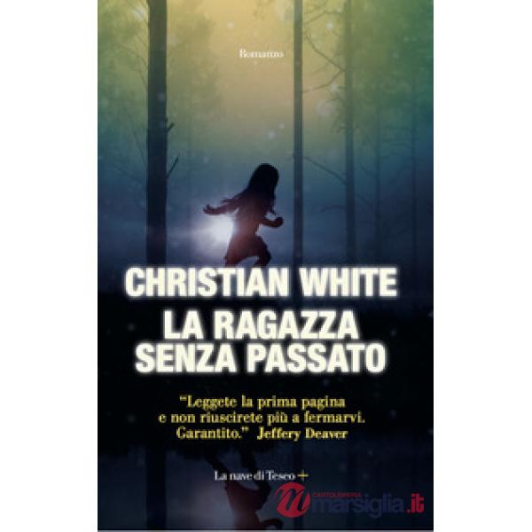 Ragazza senza passato (La)